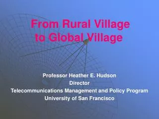 From Rural Village to Global Village