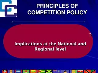 PRINCIPLES OF COMPETITION POLICY