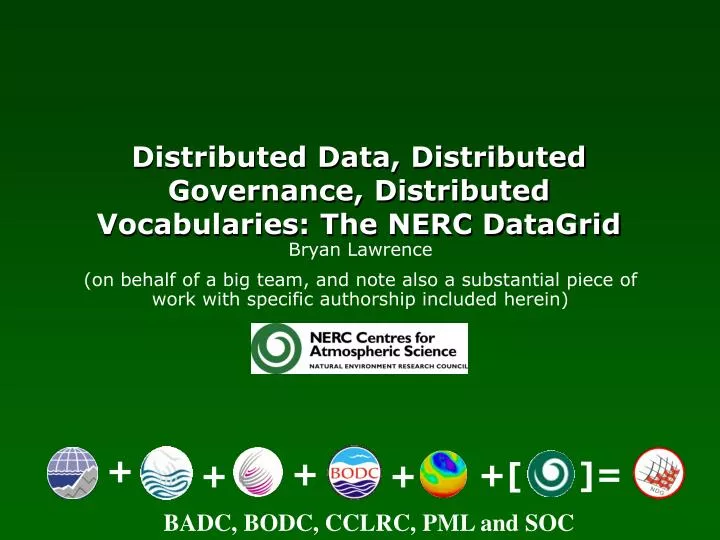 distributed data distributed governance distributed vocabularies the nerc datagrid