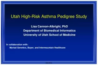 Utah High-Risk Asthma Pedigree Study