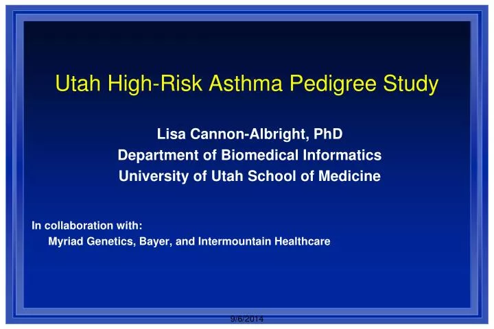 utah high risk asthma pedigree study