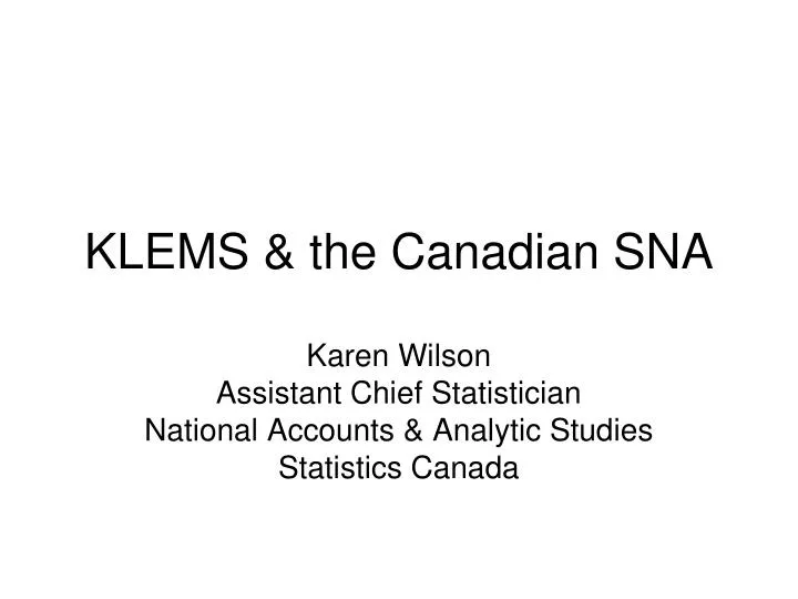 klems the canadian sna
