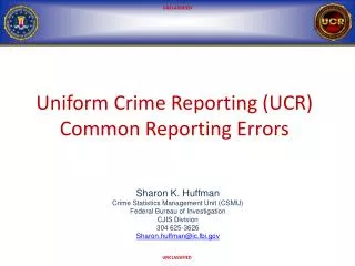 Uniform Crime Reporting (UCR) Common Reporting Errors