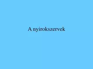 a nyirokszervek