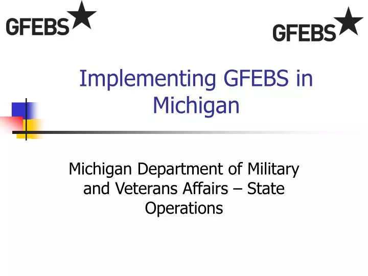 implementing gfebs in michigan