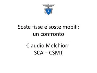 soste fisse e soste mobili un confronto