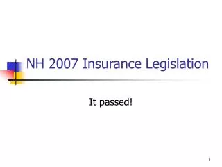 NH 2007 Insurance Legislation