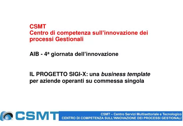 csmt centro di competenza sull innovazione dei processi gestionali