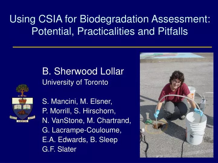using csia for biodegradation assessment potential practicalities and pitfalls