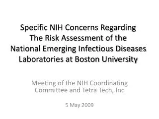 Meeting of the NIH Coordinating Committee and Tetra Tech, Inc 5 May 2009