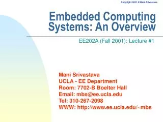 Embedded Computing Systems: An Overview