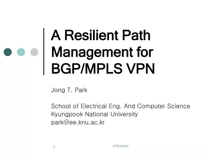 a resilient path management for bgp mpls vpn