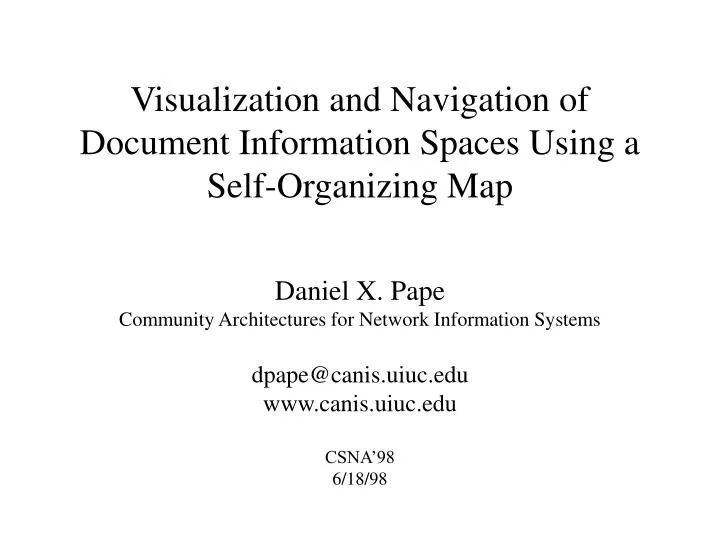 visualization and navigation of document information spaces using a self organizing map