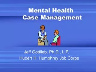 Mental Health Case Management