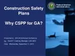 Importance of Construction Safety Plans for Airport Projects: Insights from GA Conference 2012 - slide 1