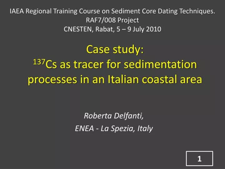 case study 137 cs as tracer for sedimentation processes in an italian coastal area