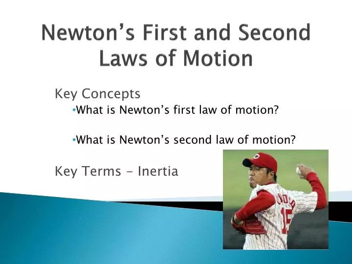 newton s first and second laws of motion