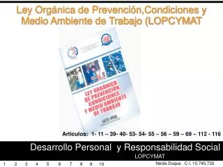 Ley Orgánica de Prevención,Condiciones y Medio Ambiente de Trabajo (LOPCYMAT