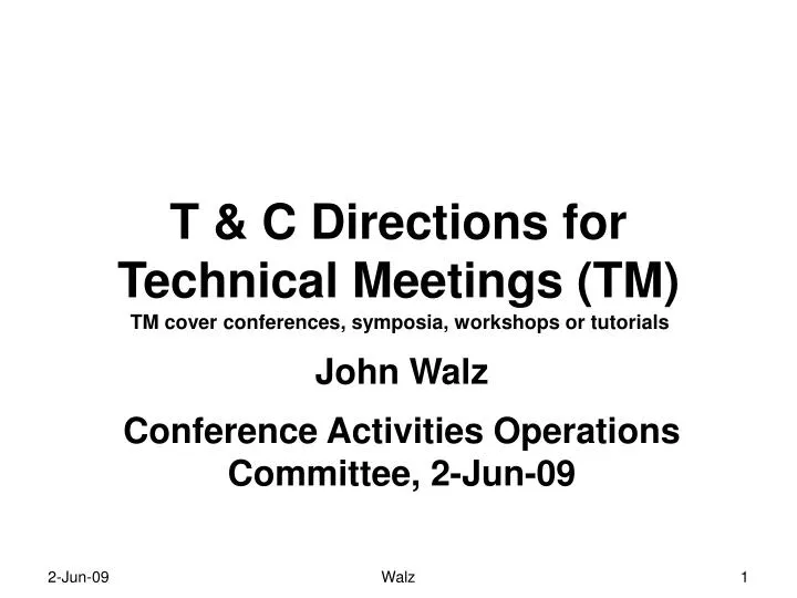 t c directions for technical meetings tm