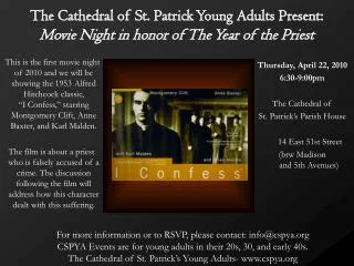 The Cathedral of St. Patrick Young Adults Present: Movie Night in honor of The Year of the Priest