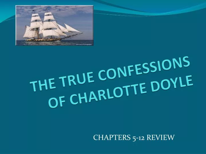 the true confessions of charlotte doyle