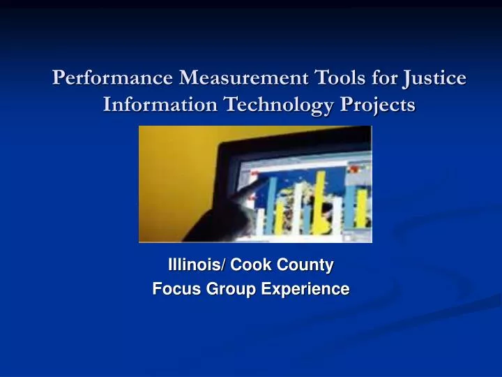performance measurement tools for justice information technology projects
