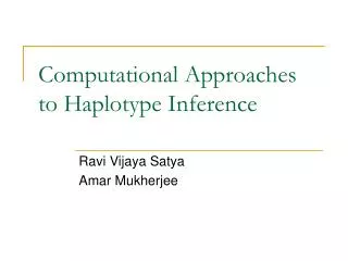 Computational Approaches to Haplotype Inference