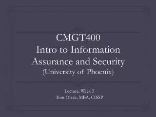 CMGT400 Intro to Information Assurance and Security (University of Phoenix)