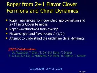 Roper from 2+1 Flavor Clover Fermions and Chiral Dynamics
