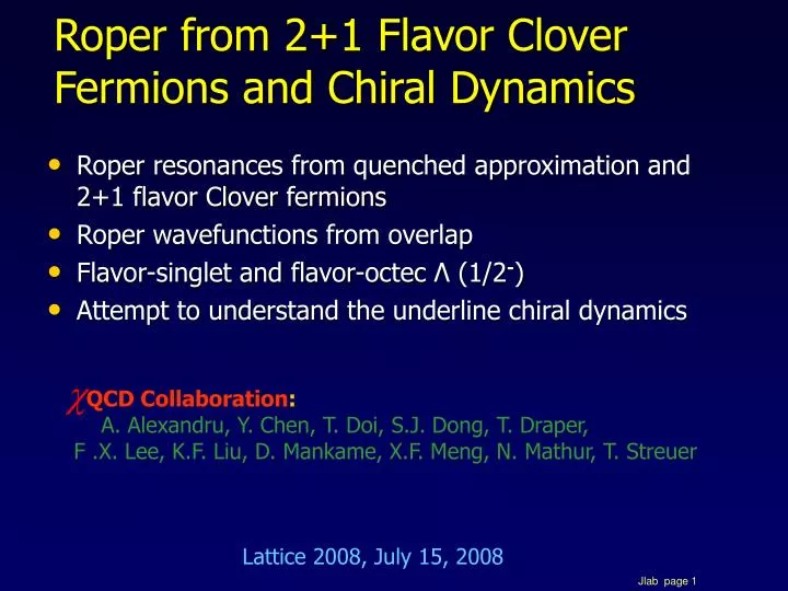 roper from 2 1 flavor clover fermions and chiral dynamics