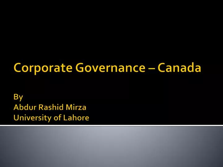 corporate governance canada by abdur rashid mirza university of lahore