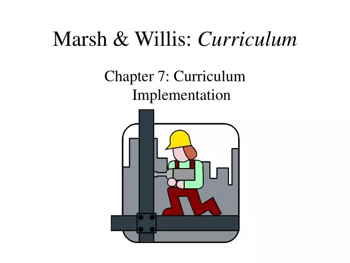 marsh willis curriculum
