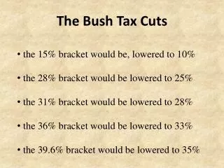 The Bush Tax Cuts
