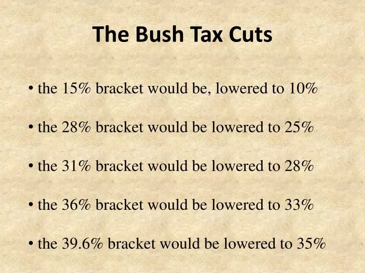 the bush tax cuts
