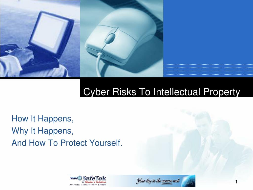 Ip Risks PPT - Cyber Risks to Intellectual Property: Understanding Threats and ...
