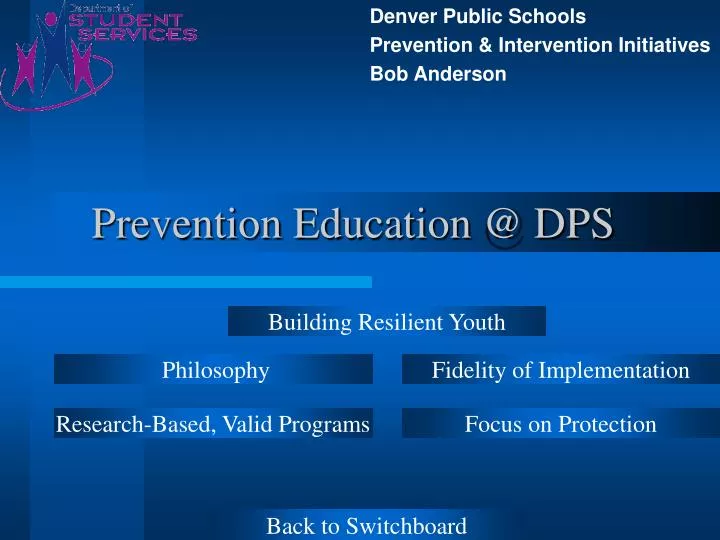 prevention education @ dps