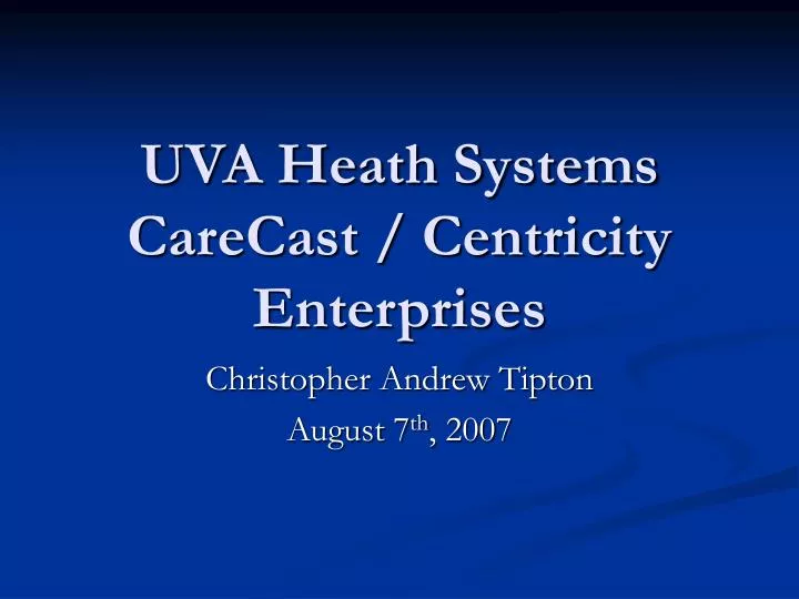 uva heath systems carecast centricity enterprises