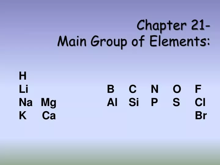 chapter 21 main group of elements