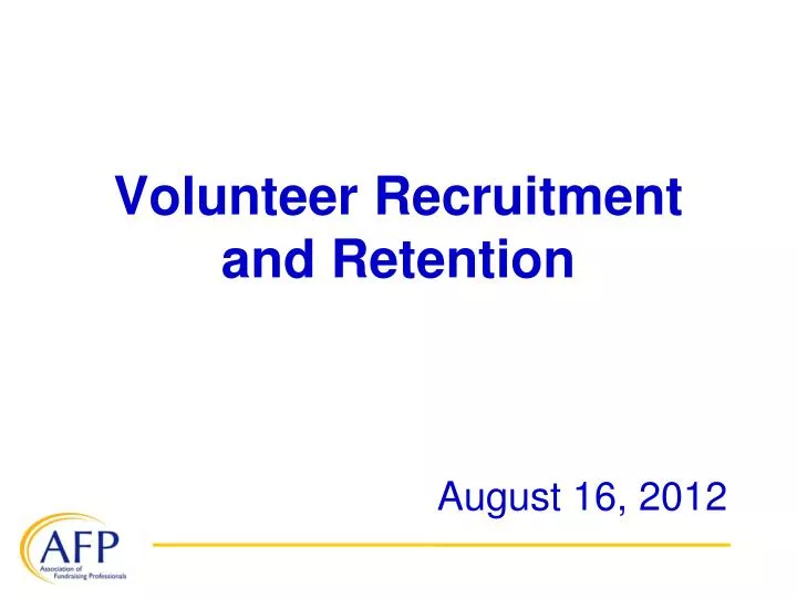 volunteer recruitment and retention
