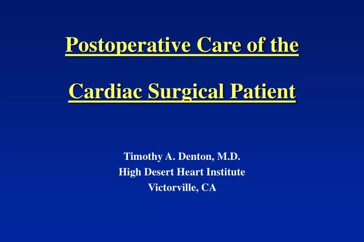 postoperative care of the cardiac surgical patient
