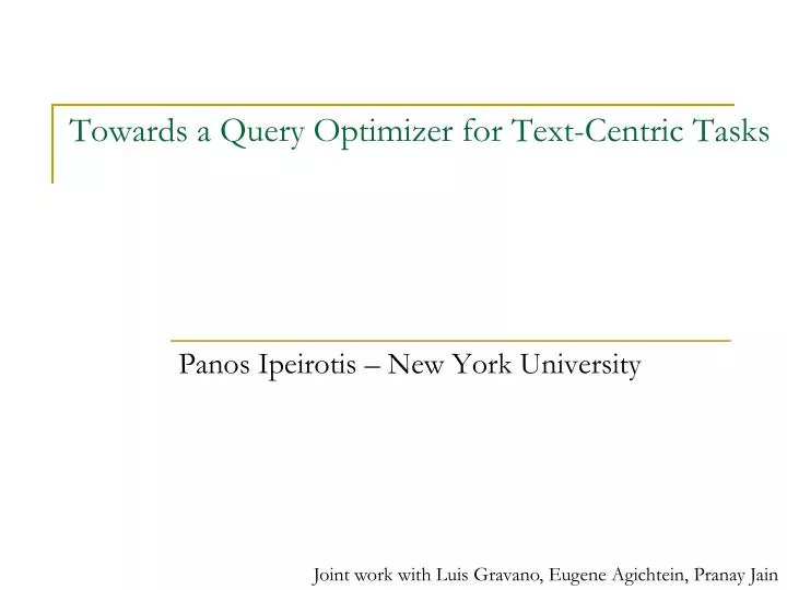 towards a query optimizer for text centric tasks
