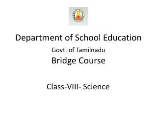 Department of School Education Govt. of Tamilnadu Bridge Course