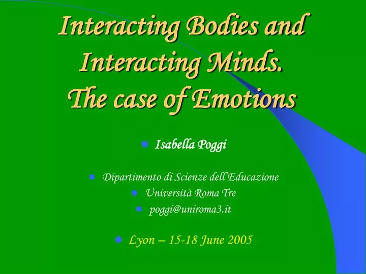 interacting bodies and interacting minds the case of emotions