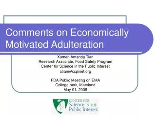 Comments on Economically Motivated Adulteration