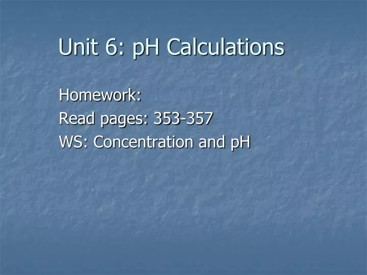 unit 6 ph calculations