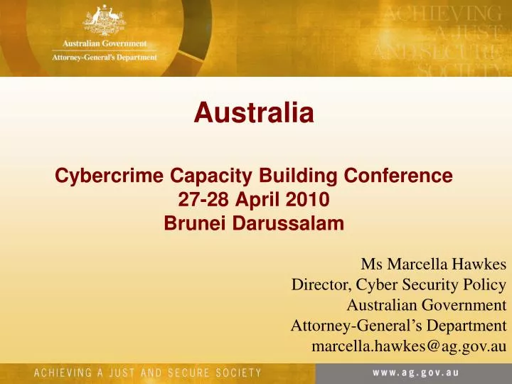 australia cybercrime capacity building conference 27 28 april 2010 brunei darussalam
