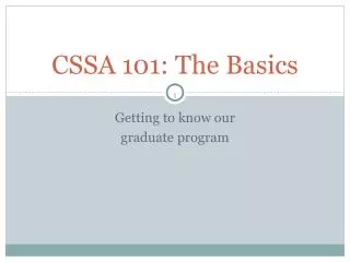 CSSA 101: The Basics