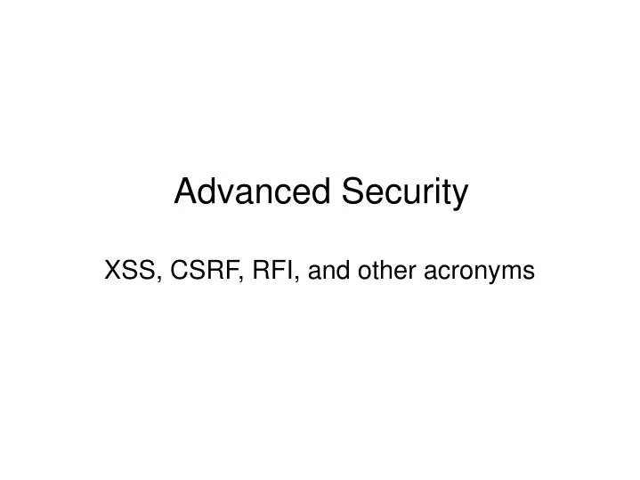 xss csrf rfi and other acronyms