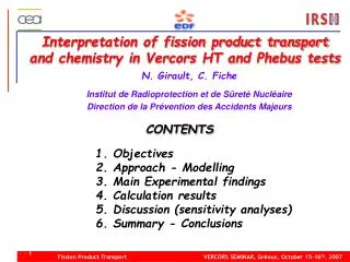 Interpretation of fission product transport and chemistry in Vercors HT and Phebus tests
