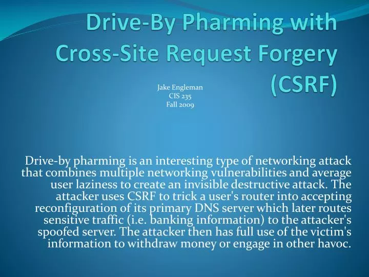 drive by pharming with cross site request forgery csrf